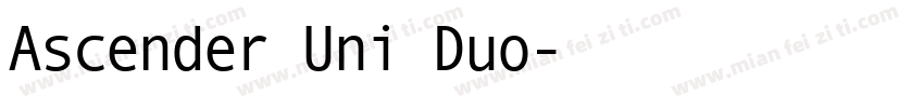 Ascender Uni Duo字体转换